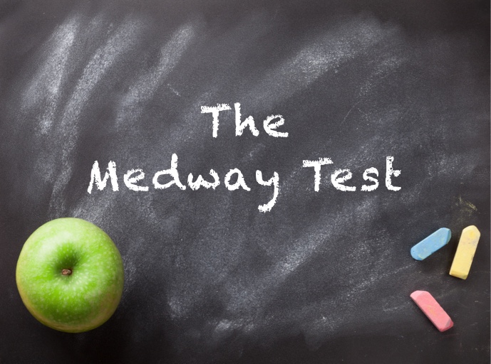 Seven Things You Need To Know About The Medway Test